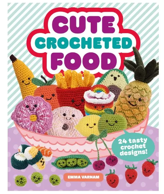 Book - Cute Crocheted Food