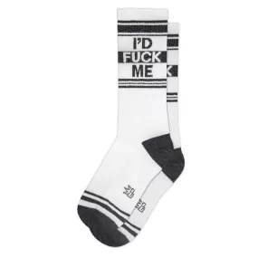 I'd Fuck Me Unisex Socks